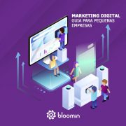 Marketing Digital para pequenas empresas: como elaborar uma estratégia