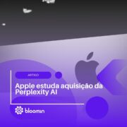Apple estuda aquisição da Perplexity AI e pode entrar na guerra dos buscadores