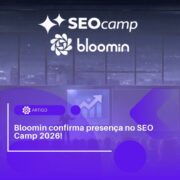 Bloomin estará no SEO Camp 2026!
