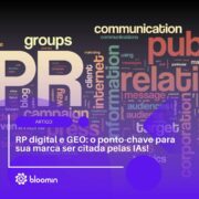 RP digital e GEO: o ponto-chave para sua marca ser citada pelas IAs!