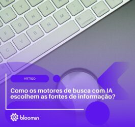 Como os motores de busca com IA escolhem as fontes de informação?